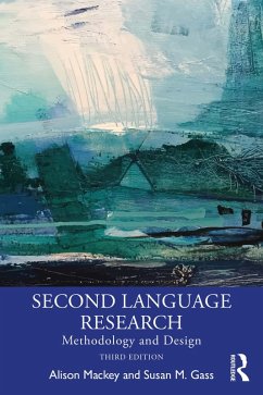 Second Language Research (eBook, ePUB) - Mackey, Alison; Gass, Susan M.