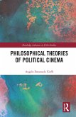 Philosophical Theories of Political Cinema (eBook, PDF)