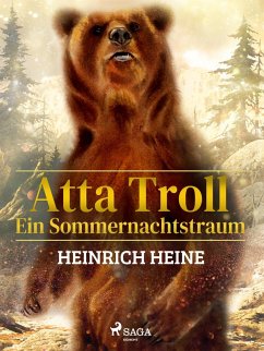 Atta Troll - Ein Sommernachtstraum (eBook, ePUB) - Heine, Heinrich