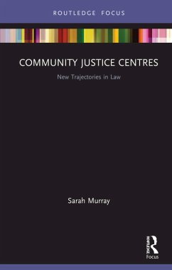Community Justice Centres (eBook, PDF) - Murray, Sarah