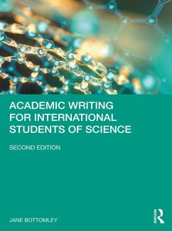 Academic Writing for International Students of Science (eBook, ePUB) - Bottomley, Jane