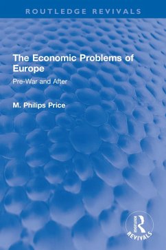 The Economic Problems of Europe (eBook, ePUB) - Price, M. Philips