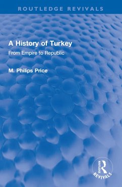 A History of Turkey (eBook, PDF) - Price, M. Philips