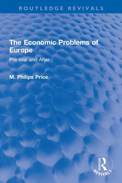 The Economic Problems of Europe (eBook, PDF) The Economic Problems of Europe (eBook, PDF)