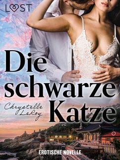 Die schwarze Katze - Erotische Novelle (eBook, ePUB) - Leroy, Chrystelle