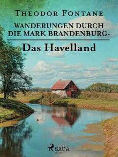Wanderungen durch die Mark Brandenburg - Das Havelland (eBook, ePUB) - Fontane, Theodor