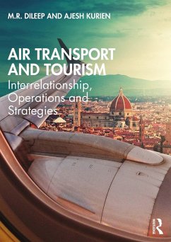 Air Transport and Tourism (eBook, PDF) - Dileep, M. R.; Kurien, Ajesh