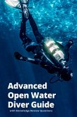 Advanced Open Water Diver Guide with Knowledge Review Questions (Diving Study Guide, #2) (eBook, ePUB)