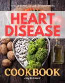 Heart Disease Cookbook (eBook, ePUB)