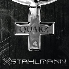 Quarz (Digipak) - Stahlmann