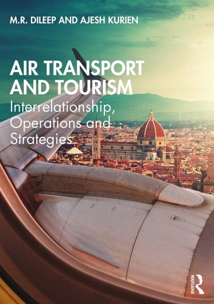 Air Transport and Tourism (eBook, ePUB) Air Transport and Tourism (eBook, ePUB)