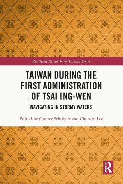 Taiwan During the First Administration of Tsai Ing-wen (eBook, PDF)