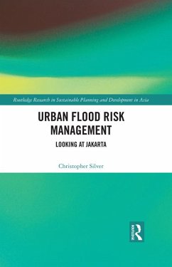 Urban Flood Risk Management (eBook, ePUB) - Silver, Christopher