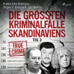 Die größten Kriminalfälle Skandinaviens - Teil 3 (MP3-Download)