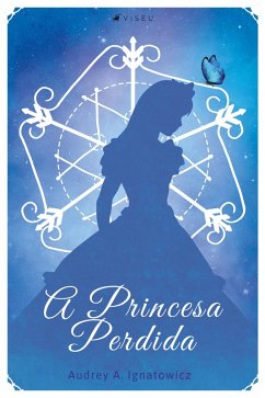 Cover A princesa perdida (eBook, ePUB)