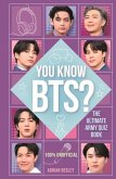 You Know BTS?