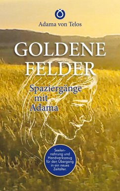 GOLDENE FELDER - von Telos, Adama