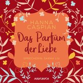 Das Parfum der Liebe (ungekürzt) (MP3-Download)