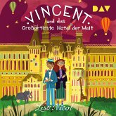 Vincent und das Großartigste Hotel der Welt (MP3-Download)