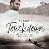 Touchdown. Love me (MP3-Download) - Bild 1