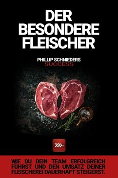 DER BESONDERE FLEISCHER (eBook, ePUB) - Schnieders, Phillip