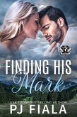 Finding His Mark (Lynyrd Station Protectors - Security) (eBook, ePUB)