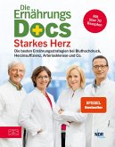 Die Ernährungs-Docs - Starkes Herz (eBook, ePUB)