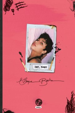 Oxe, baby (eBook, ePUB) - Baeta, Elayne