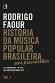 História da música popular brasileira: Sem preconceitos (Vol. 1) (eBook, ePUB)