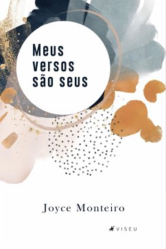 Meus versos são seus (eBook, ePUB) - Monteiro, Joyce