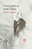 Conectando-se com Deus (eBook, ePUB)