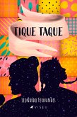 Tique Taque (eBook, ePUB)