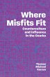 Where Misfits Fit (eBook, ePUB) - Bild 1