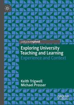 Exploring University Teaching and Learning - Trigwell, Keith;Prosser, Michael