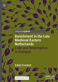 Banishment in the Late Medieval Eastern Netherlands