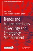 Trends and Future Directions in Security and Emergency Management