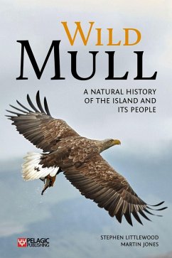 Wild Mull (eBook, ePUB) - Littlewood, Stephen; Jones, Martin