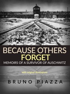 Because others forget (Translated) (eBook, ePUB) - Piazza, Bruno