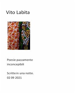 Poesie pazzamente inconcepibili (fixed-layout eBook, ePUB) - vito, labita