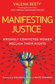 Manifesting Justice (eBook, ePUB)