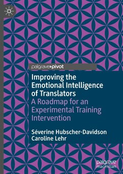 Improving the Emotional Intelligence of Translators - Hubscher-Davidson, Séverine;Lehr, Caroline