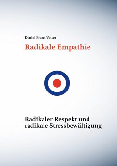 Radikale Empathie - Frank-Vetter, Daniel