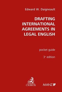 Drafting International Agreements in Legal English - Daigneault, Edward