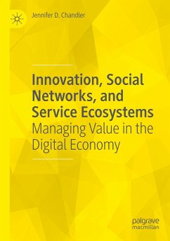 Innovation, Social Networks, and Service Ecosystems - Chandler, Jennifer D.