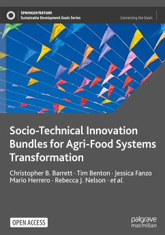 Socio-Technical Innovation Bundles for Agri-Food Systems Transformation - Barrett, Christopher B.;Benton, Tim;Fanzo, Jessica