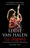 Eddie Van Halen: A Complete Life from Beginning to the End (eBook, ePUB)