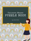 Unicorn Mazes Puzzle Book for Kids Ages 3+ (Printable Version) (fixed-layout eBook, ePUB)
