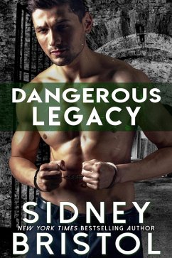 Dangerous Legacy (Aegis Group, #10) (eBook, ePUB) - Bristol, Sidney