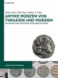 Antike Münzen von Thrakien und Moesien - Bild 1