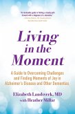 Living in the Moment (eBook, ePUB)